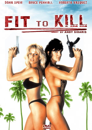 Fit to kill Erotik Film izle