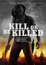 Öldür Yada Öl – Kill or Be Killed Full izle