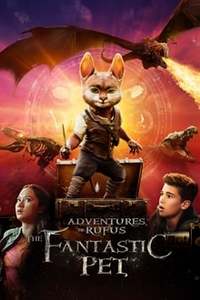 Adventures of Rufus The Fantastic Pet izle