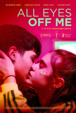 All Eyes Off Me 2021 izle