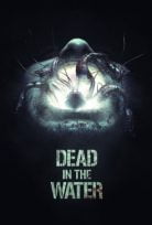 Dead in the Water