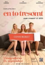 En To Tresomt izle