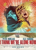 I Think We’re Alone Now izle