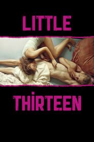 Little Thirteen izle