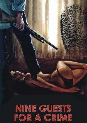 Nine Guests for a Crime izle