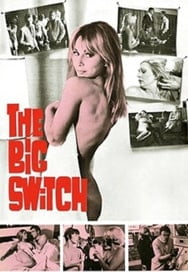 The Big Switch izle