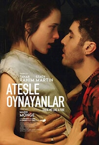 Ateşle Oynayanlar izle